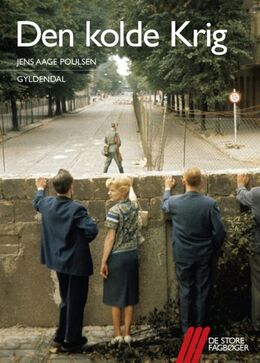 Jens Aage Poulsen (f. 1953): Den kolde krig