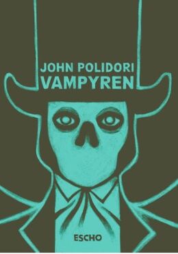 John Polidori: Vampyren