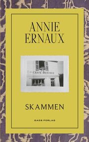 Annie Ernaux: Skammen : roman (mp3)